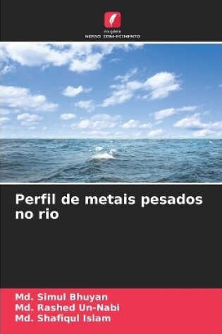 Cover of Perfil de metais pesados no rio