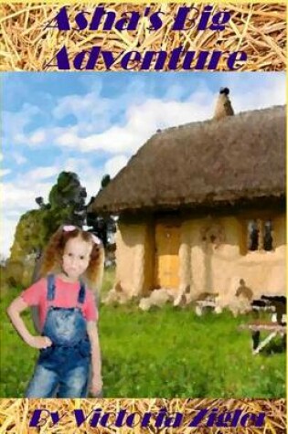 Cover of Asha's Big Adventure