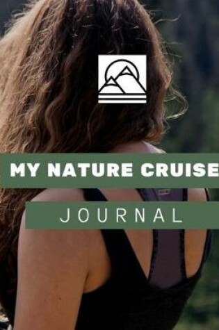 Cover of My Nature Cruise Journal
