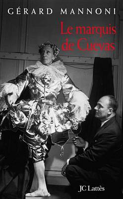 Book cover for Le Marquis de Cuevas