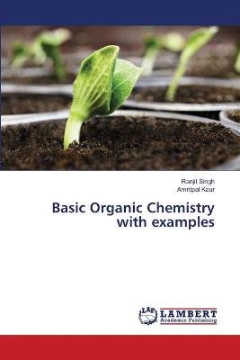 Book cover for Basic Organic Chemistry with examples