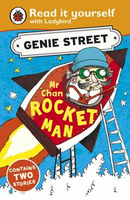 Book cover for Mr Chan, Rocket Man: Genie Street: Ladybird Read it Yourself