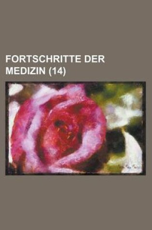 Cover of Fortschritte Der Medizin (14 )