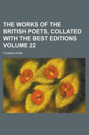 Cover of The Works of the British Poets, Collated with the Best Editions Volume 22