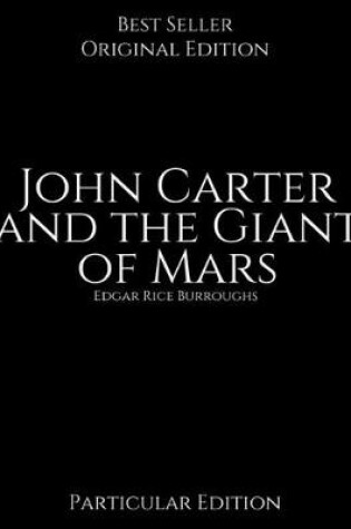 Cover of John Carter and the Giant of Mars, Particular Edition