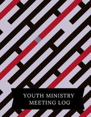 Book cover for Youth Ministry Meeting Log