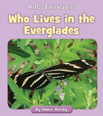 Book cover for Who Lives in the Everglades