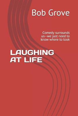 Book cover for Laughing at Life