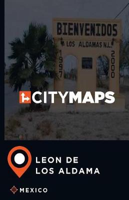 Book cover for City Maps Leon de Los Aldama Mexico