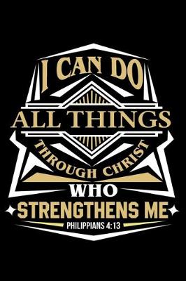 Book cover for I Can Do All Things Through Christ