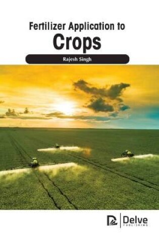 Cover of Fertilizer Application to Crops