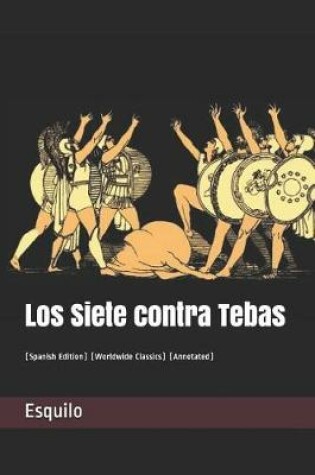 Cover of Los Siete Contra Tebas