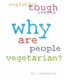 Book cover for Why Are People Vegetarian?