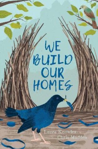 Cover of We Build Our Homes