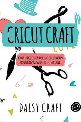 Cover of The Cricut Craft