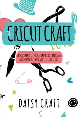 Book cover for The Cricut Craft