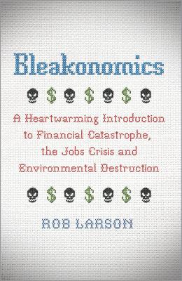 Book cover for Bleakonomics