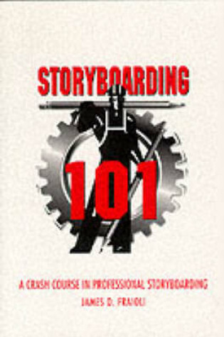 Cover of Storyboarding 101