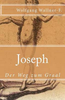 Book cover for Joseph - Der Weg zum Graal