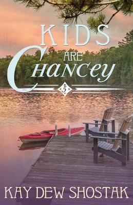 Book cover for Kids are Chancey
