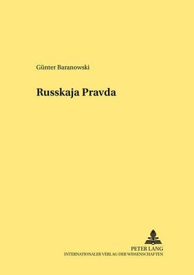 Book cover for Die "Russkaja Pravda" - Ein Mittelalterliches Rechtsdenkmal