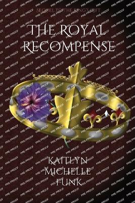 Cover of The Royal Recompense