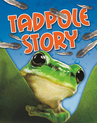 Book cover for Tadpole Story