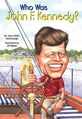 Book cover for Who Was John F. Kennedy?
