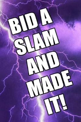 Book cover for Bid a Slam and Made It Bridge Player's Journal