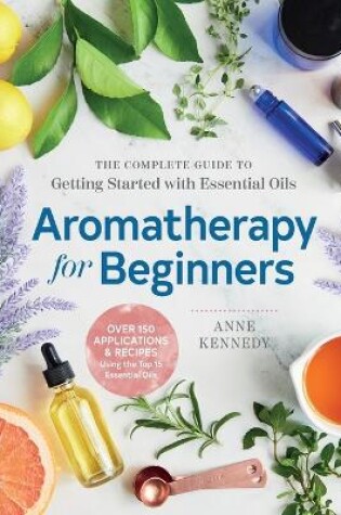 Cover of Aromatherapy for Beginners