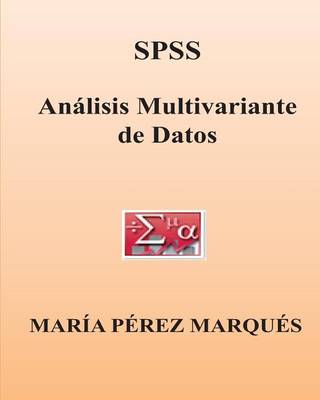 Book cover for SPSS. Analisis Multivariante de Datos
