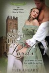 Book cover for The Secret Life of Lords