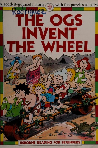 Cover of Ogs Invent the Wheel