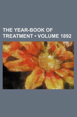 Cover of The Year-Book of Treatment (Volume 1892)