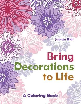 Book cover for Bring Decorations to Life