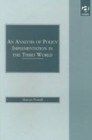 Cover of An Analysis of Policy Implementation in the Third World