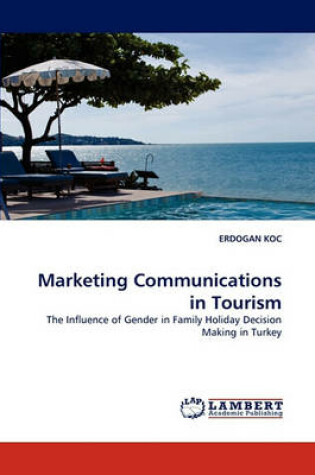 Cover of Marketing Communications in Tourism