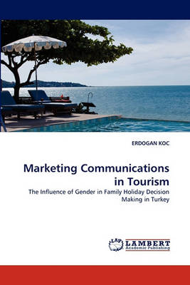 Book cover for Marketing Communications in Tourism