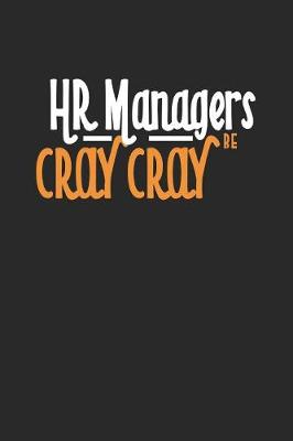 Book cover for HR Managers Be Cray Cray