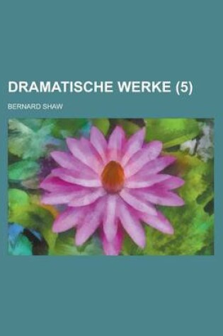 Cover of Dramatische Werke (5)
