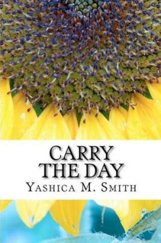 Cover of Carry The Day