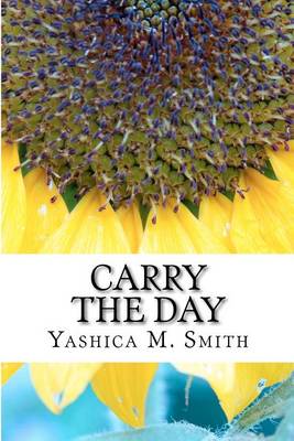 Book cover for Carry The Day