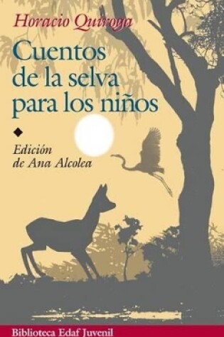 Cover of Cuentos de la selva para los niños