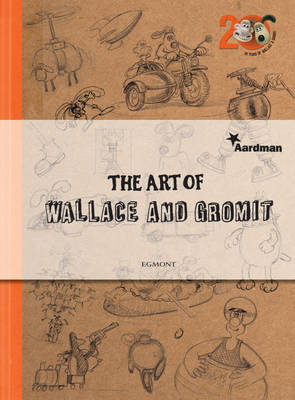 Book cover for The Art of Wallace and Gromit
