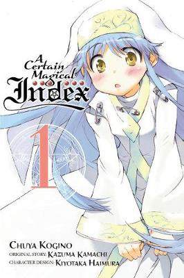 Book cover for A Certain Magical Index, Vol. 1 (manga)