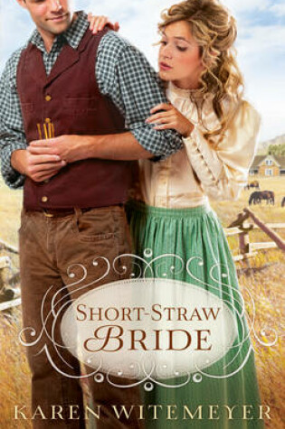 Cover of Short–Straw Bride