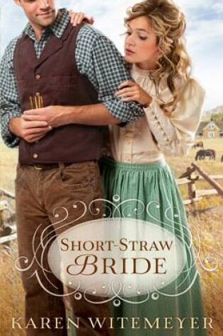 Cover of Short-Straw Bride