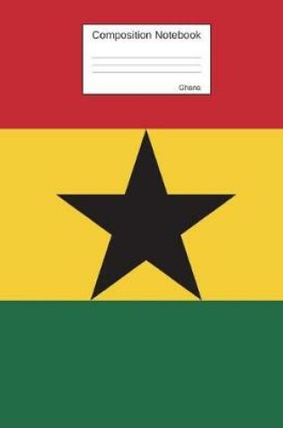 Cover of Ghana Composition Notebook