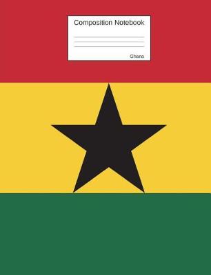 Book cover for Ghana Composition Notebook
