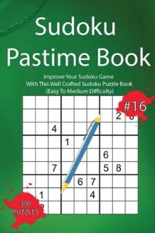 Cover of Sudoku Pastime Book #16